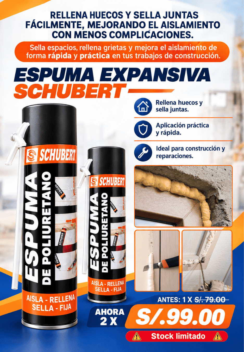 Espuma Expansiva Schubert 2X1